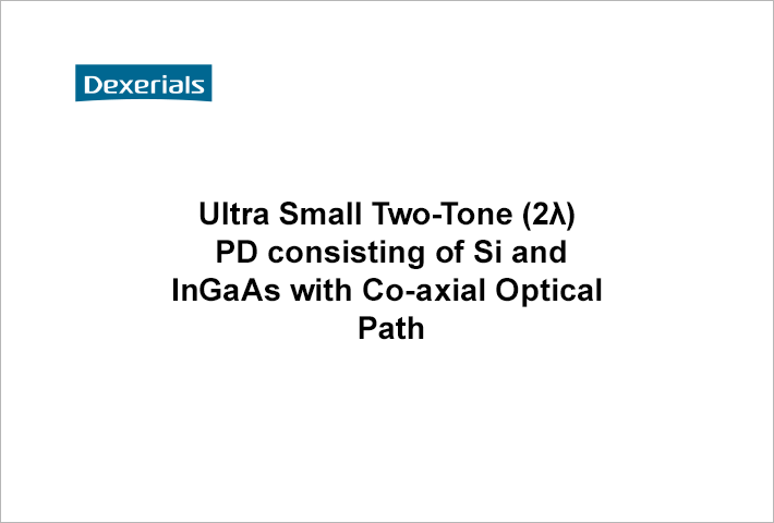 Ultra Small Two-Tone (2λ) PD consisting of Si and InGaAs with Co-axial Optical Path